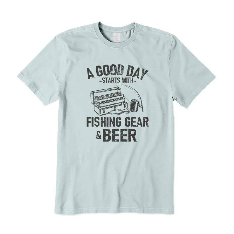 A Good Day Starts With Fishing Gear & Beer T-Shirt Terry Blend Velvet Blend Canvas Blend