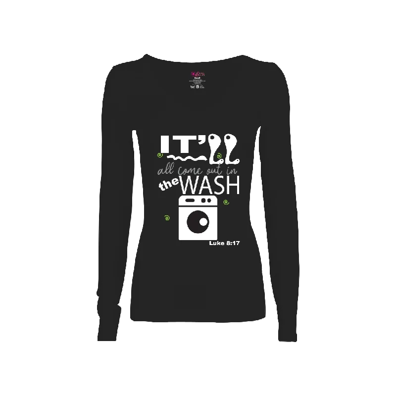 Come Out in the Wash Scripture Long-Sleeve T-Shirt Notch Collar Peter Pan Collar Cowl Neck