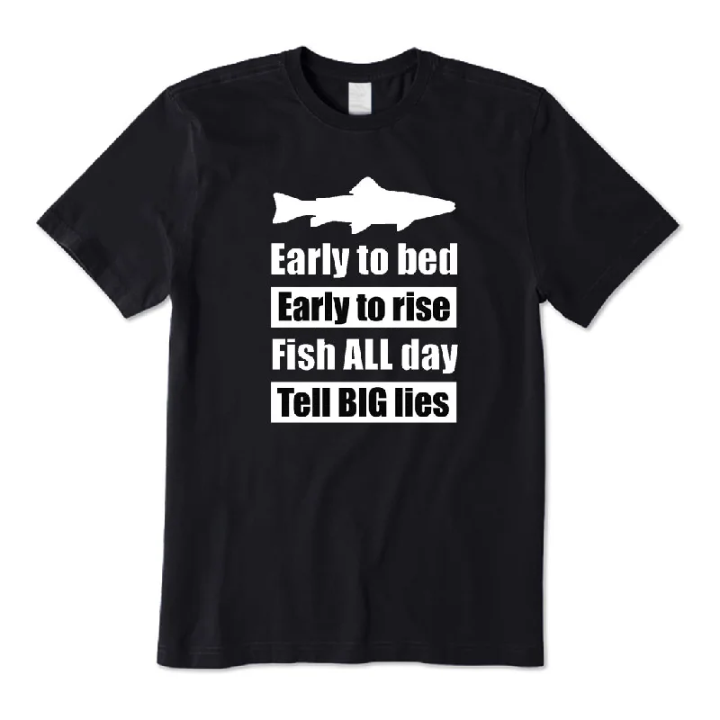 Early To Bed Early To Rise Fish All Day Tell Big Lies T-Shirt Embroidered Appliqued Beaded