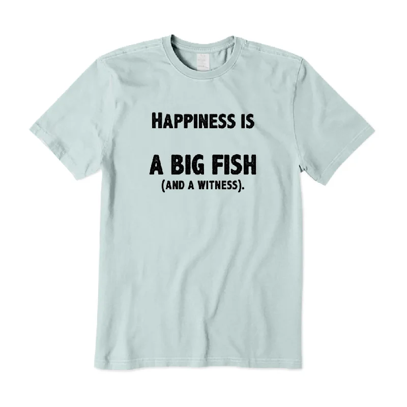 Happiness Is A Big Fish T-Shirt Collared Crew Neck Turtle Neck