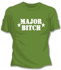 Major Bitch Girls T-Shirt Machine Wash Dry Clean Hand Wash