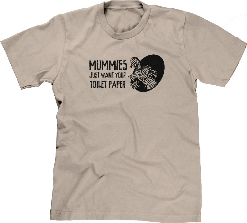 Mummies Just Want Your Toilet Paper T-Shirt Rayon Fabric Velvet Fabric Corduroy Fabric