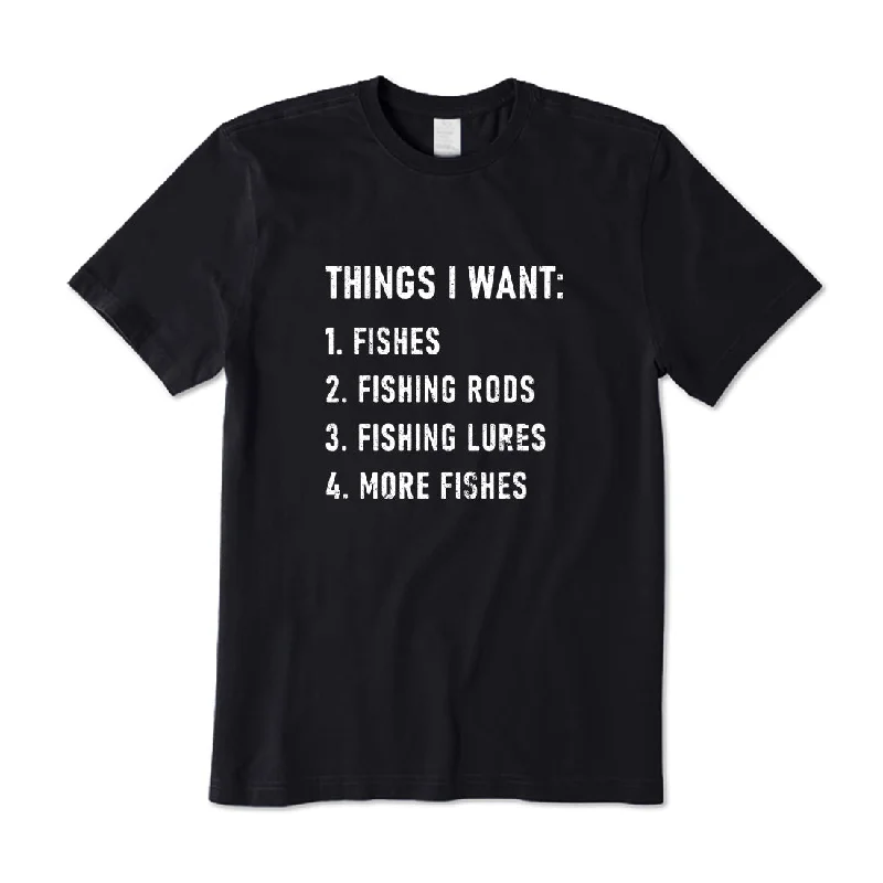 Things I Want About Fishing T-Shirt Lace Blend Ribbed Blend Corduroy Blend